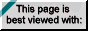 best viewed with netscape navigator 3